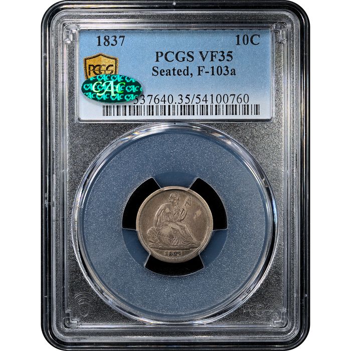 1837 F-103a Small Date Seated Liberty Dime (10c) Obverse Slab Image