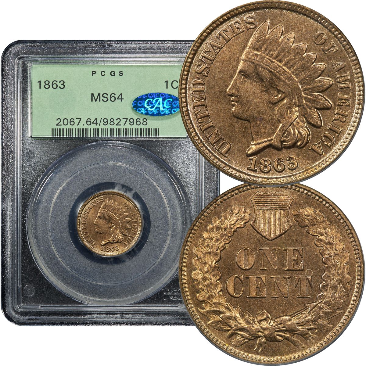 1863 Indian Cent 1c OGH PCGS MS64 CAC